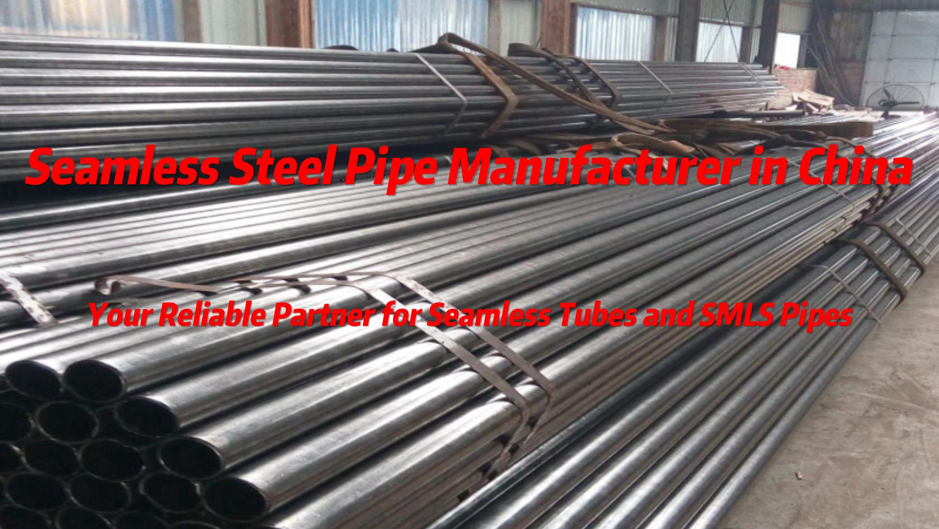 seamless steel pipe manufacturer in china
